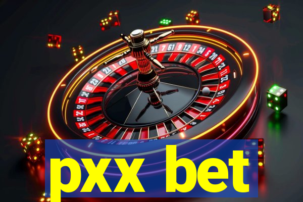 pxx bet